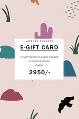 LACQUER EMBASSY E-GIFT CARD